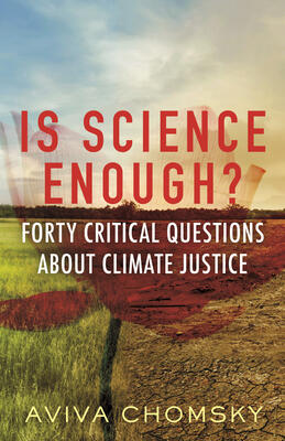 Is Science Enough? (Forty Critical Questions about Climate Justice)