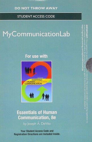 NEW MyCommunicationLab without Pearson eText -- Standalone Access Card -- for Essentials of Human Communication