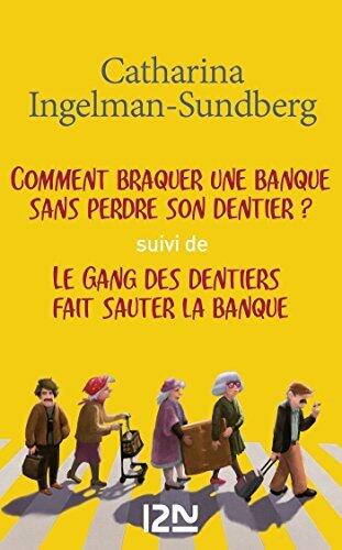 Pack Ingelman - Le gang des dentiers - tome 1 & 2