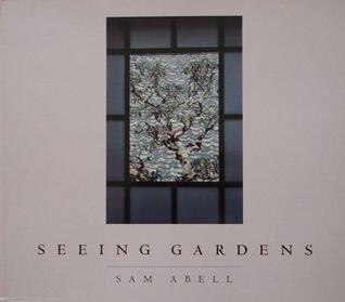 Seeing Gardens