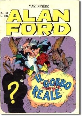 Alan Ford n. 158: Il gobbo reale