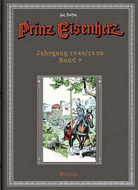 Prinz Eisenherz. Hal Foster-Gesamtausgabe, Band 7. Jahrgang 1949/1950