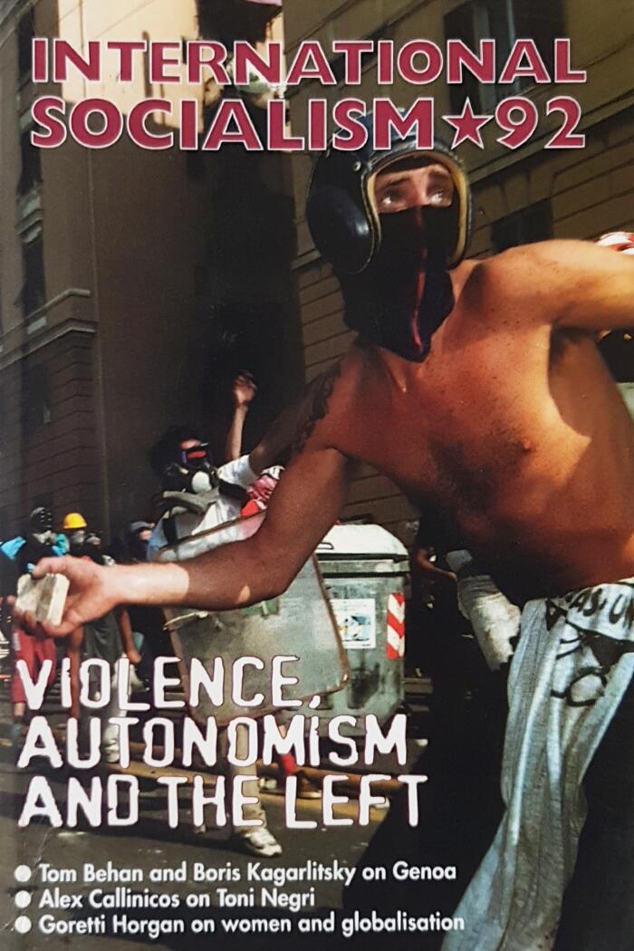 Violence, Autonomism and the Left