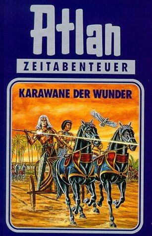 Karawane der Wunder