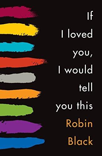 If I Loved You, I Would Tell You This: Stories