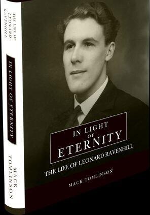 In Light of Eternity the Life of Leonard Ravenhill