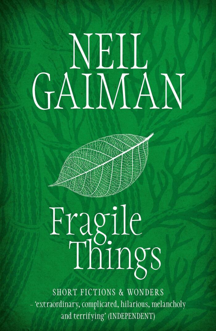 Fragile Things: Short Fictions & Wonders