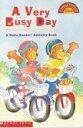 A Very Busy Day: Hello Reader! Activity Book