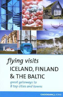 Cadogan Flying Visits Iceland Finland & The Baltic
