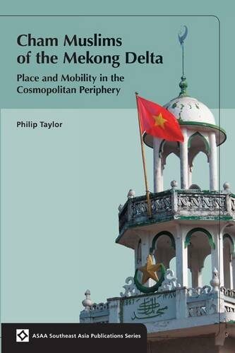 Cham Muslims of the Mekong Delta