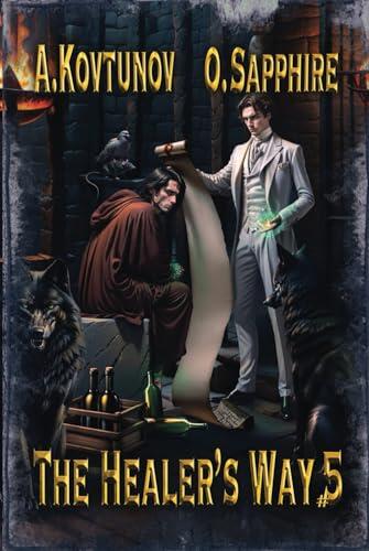 The Healer’s Way (Book 5): A Portal Progression Fantasy Series