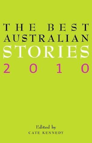 The Best Australian Stories 2010
