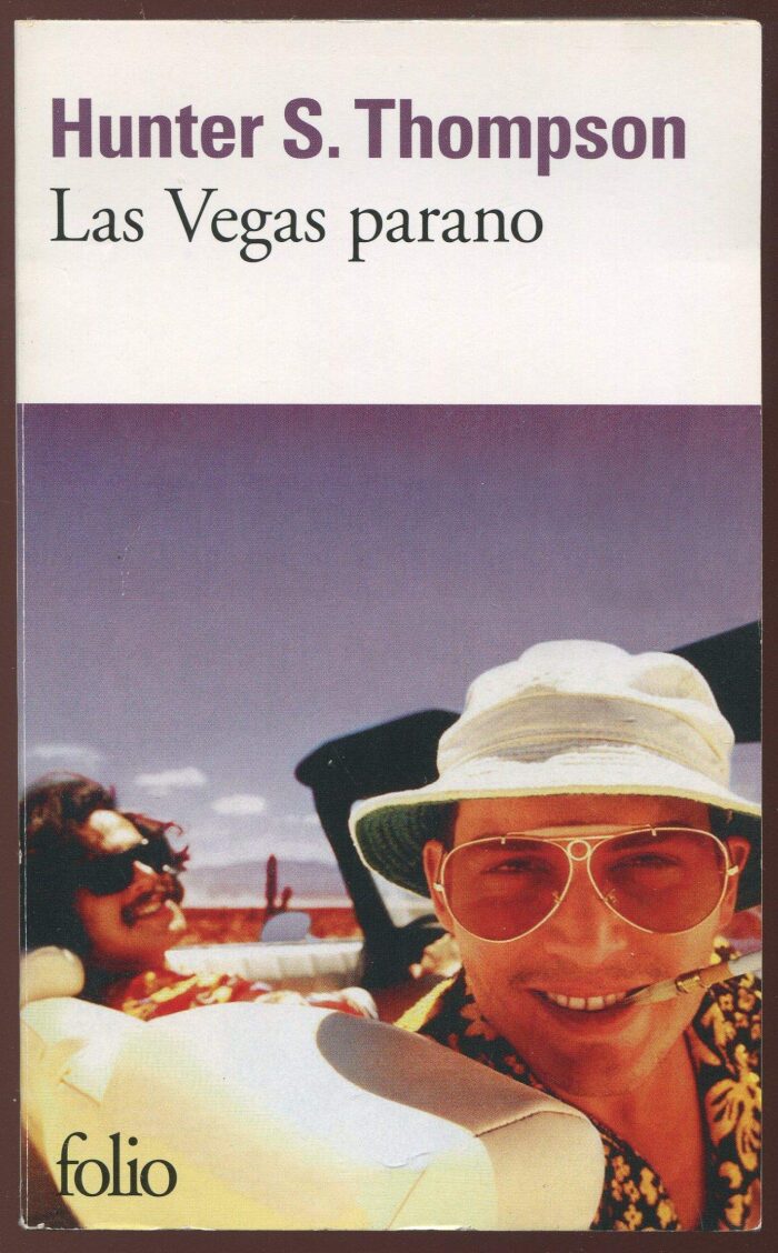 LAS VEGAS PARANO by HUNTER S. THOMPSON
