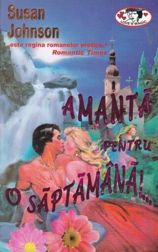 Amantă pentru o săptămână!...