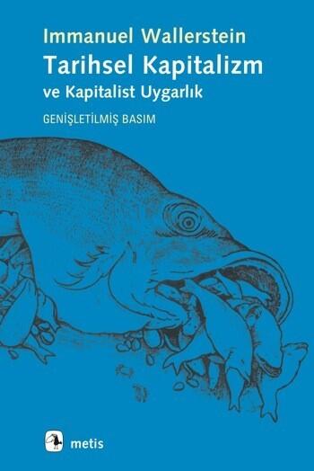 Tarihsel Kapitalizm ve Kapitalist Uygarlık