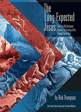 The Long Expected Jesus