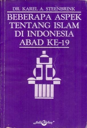 Beberapa Aspek tentang Islam di Indonesia Abad ke-19