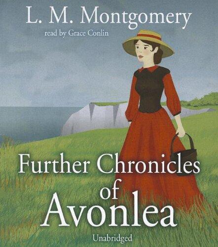 Further Chronicles of Avonlea