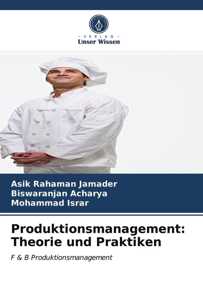 Produktionsmanagement (Theorie Und Praktiken)