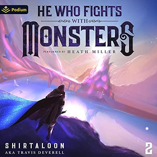 He Who Fights with Monsters (2)