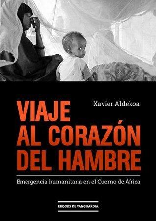 Viaje al Corazón del Hambre: Emergencia Humanitaria en el Cuerno de África