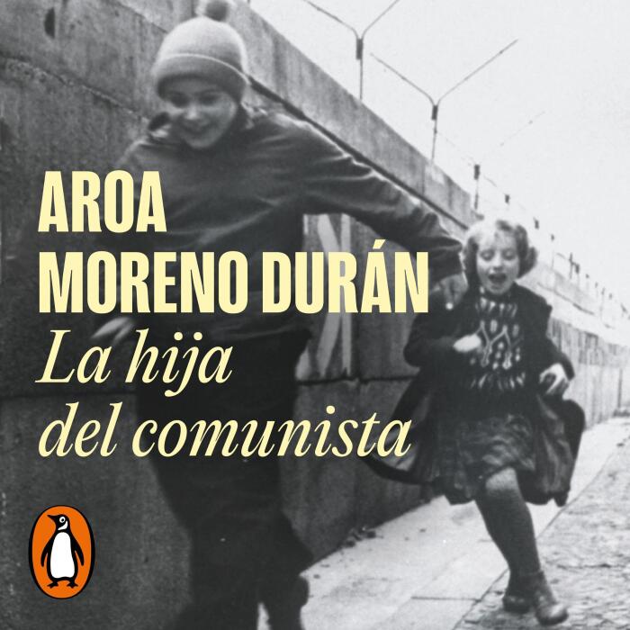 La hija del comunista [The Communist's Daughter]: Caballo de Troya 2017, 1 [Trojan Horse 2017, Book 1]