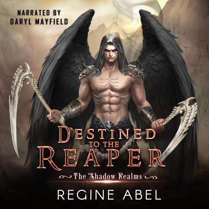 Destined to the Reaper: The Shadow Realms