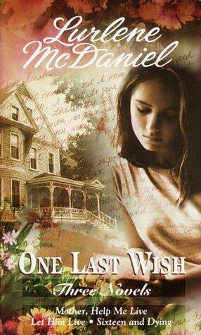 One Last Wish