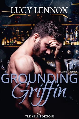 Grounding Griffin: Edizione italiana (Made Marian Vol. 4)