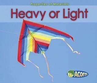 Heavy or Light
