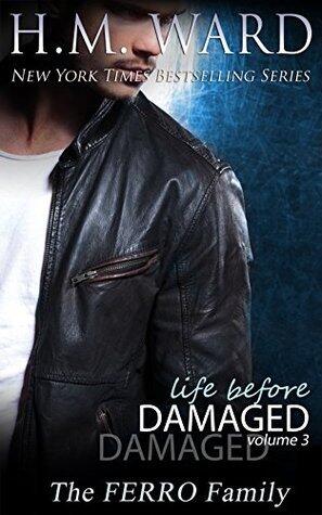 Life Before Damaged, Volume 3: The Ferro Family