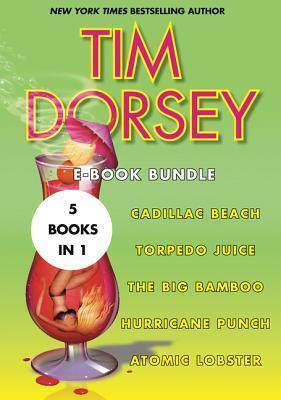 Tim Dorsey Collection (Volume 2)