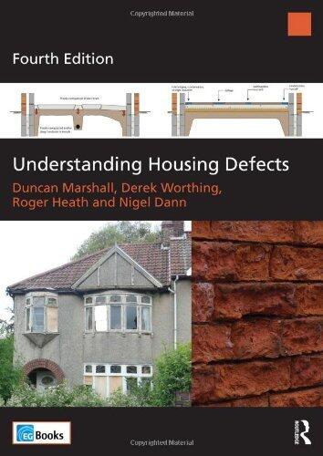 Understanding Housing Defects by Marshall, Duncan, Worthing, Derek, Heath, Roger, Dann, Nigel (2013) Paperback