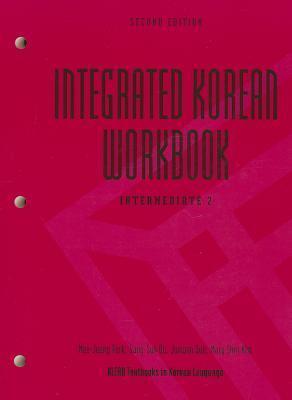 Integrated Korean Workbook: Intermediate 2