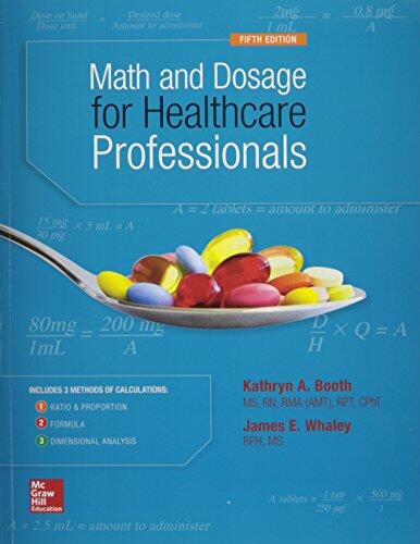 Math and Dosage Calculations for Healthcare Professionals [with Connect Access Card]