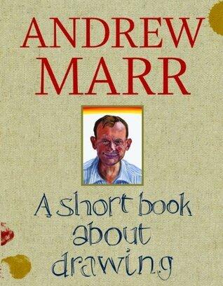 A Short Book About Drawing