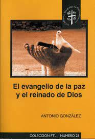 El evangelio de la paz y el reinado de Dios