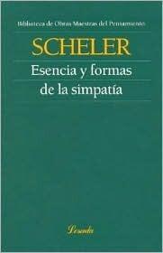 Esencia Y Formas De La Simpatia (Obras maestras del pensamiento)
