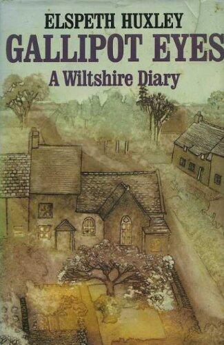 Gallipot Eyes (A Wiltshire Diary)