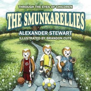 The Smunkarellies: Through the Eyes of Children