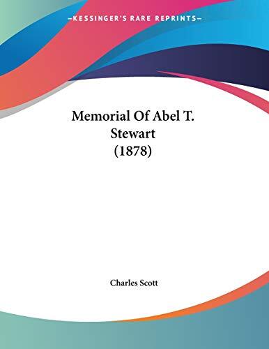 Memorial Of Abel T. Stewart
