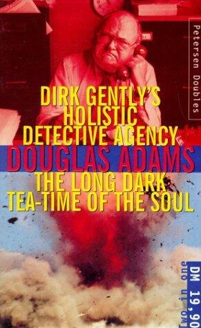 Dirk Gently's Holistic Detective Agency / The Long Dark Tea-time of the Soul