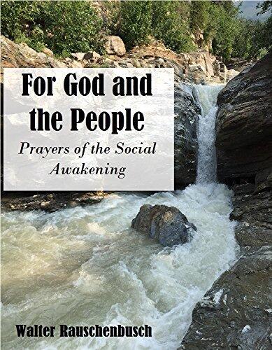 For God and the People; Prayers of the Social Awakening