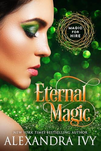 Eternal Magic (Magic for Hire), # 3