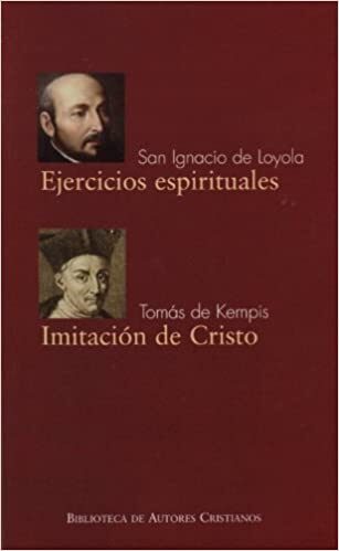 Ejercicios espirituales. Imitación de Cristo