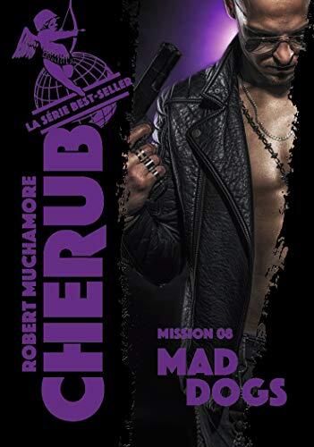 Cherub (Mission 8): Mad Dogs