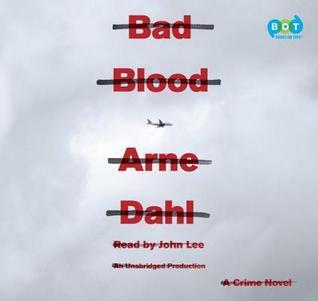 Bad Blood: A Crime Novel