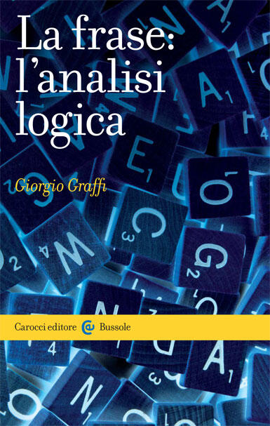 La frase: l'analisi logica