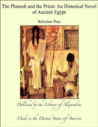 The Pharaoh and the Priest