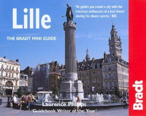 Lille: The Bradt Mini-Guide